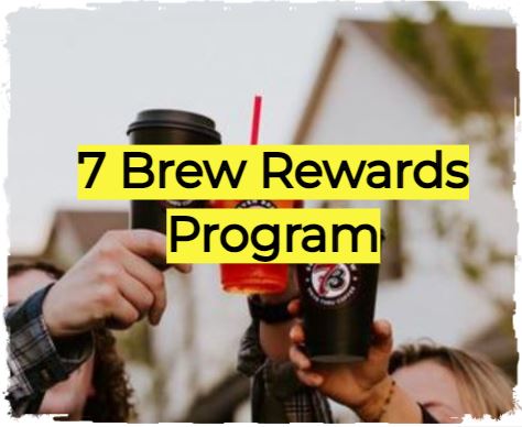 7 Brew Rewards Program